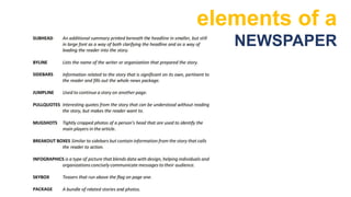 elements of a
NEWSPAPER
 