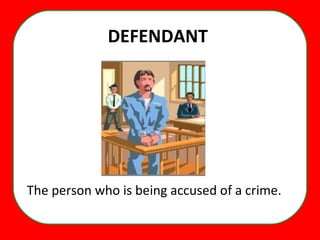 Defendaant Basic legal vocabulary | PPT
