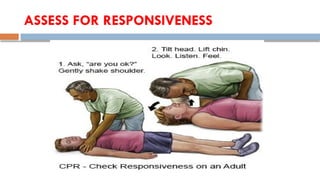 ASSESS FOR RESPONSIVENESS
 