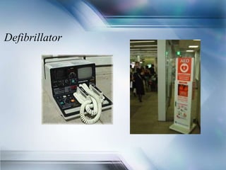 Defibrillator
 