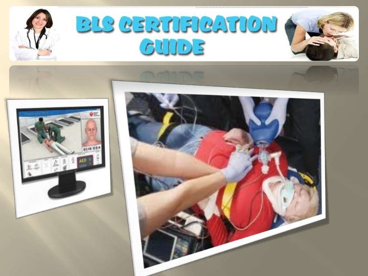 Basic life support certification