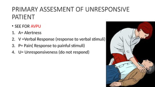 Response Avpu BASIC LIFE SUPPORT IN ADULTSby Majtania.pptx