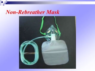 Non-Rebreather Mask
 