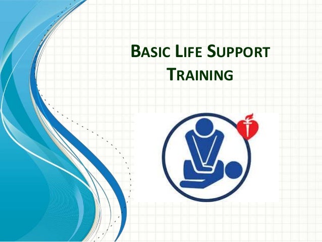 Basic life support training