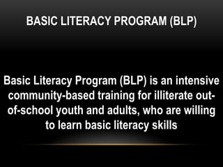 Basic literacy program | PPTX