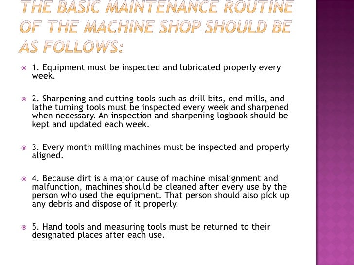 Basic Machine Shop Safety And Maintenance Tips