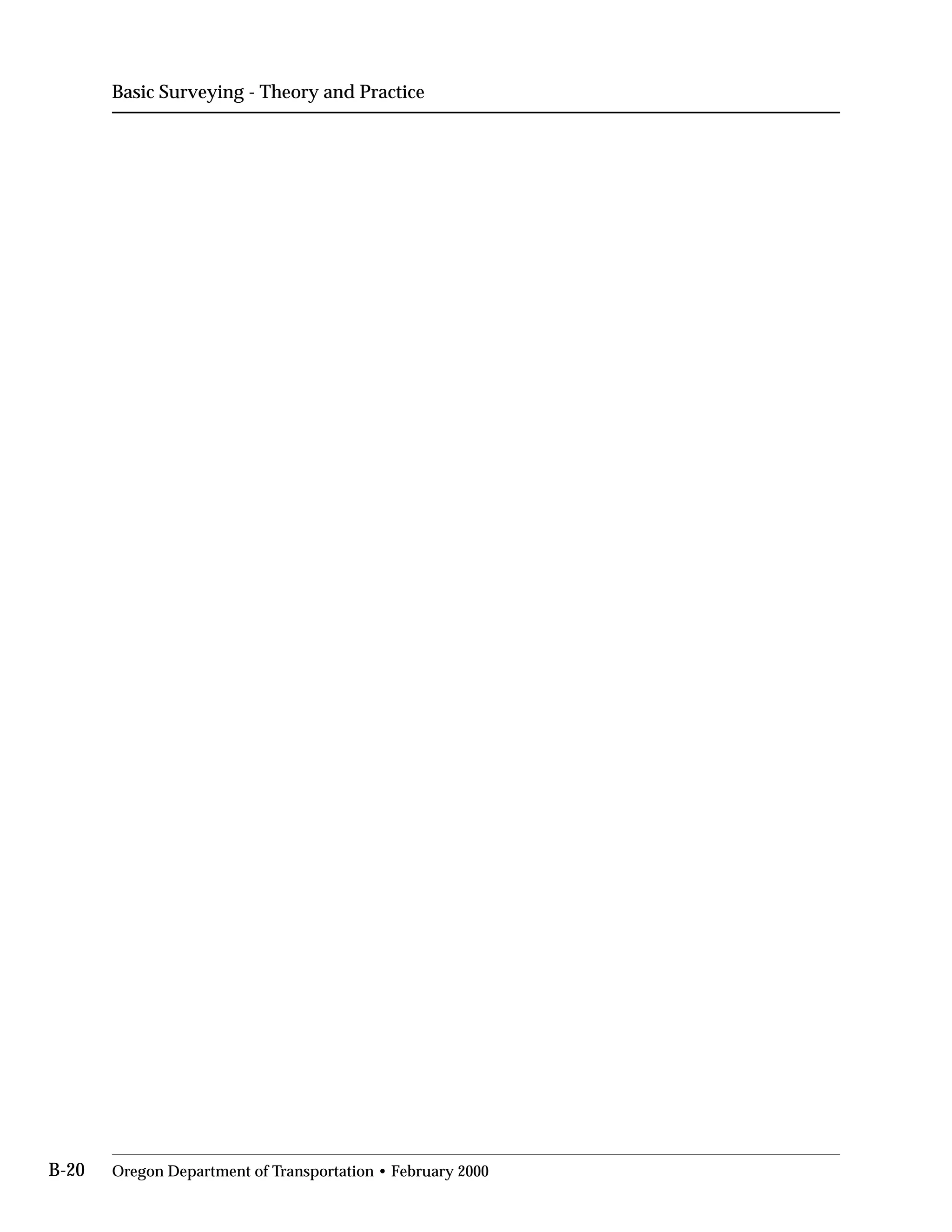 Basic Surveying - Theory and Practice
B-20 Oregon Department of Transportation • February 2000
 