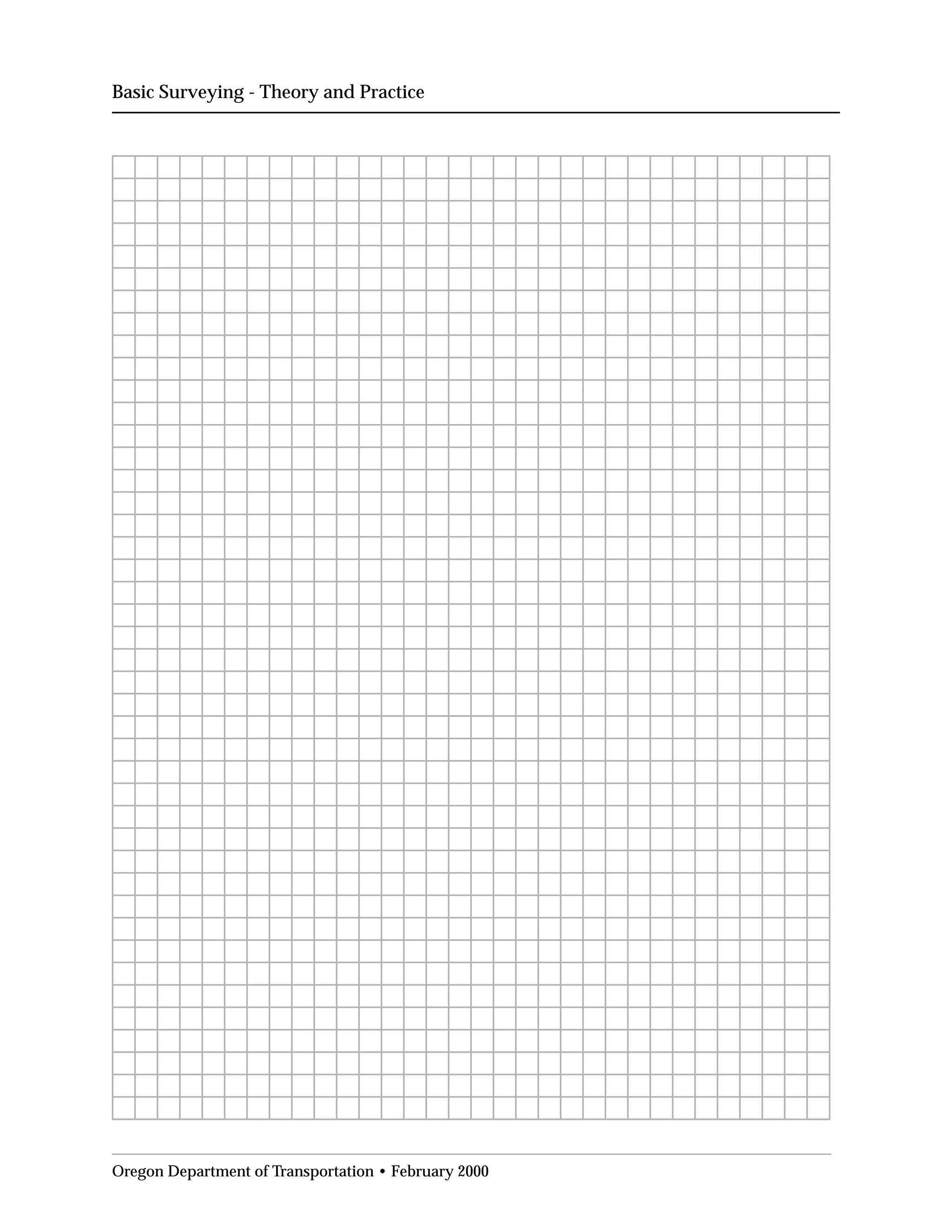 Basic Surveying - Theory and Practice
Oregon Department of Transportation • February 2000
 