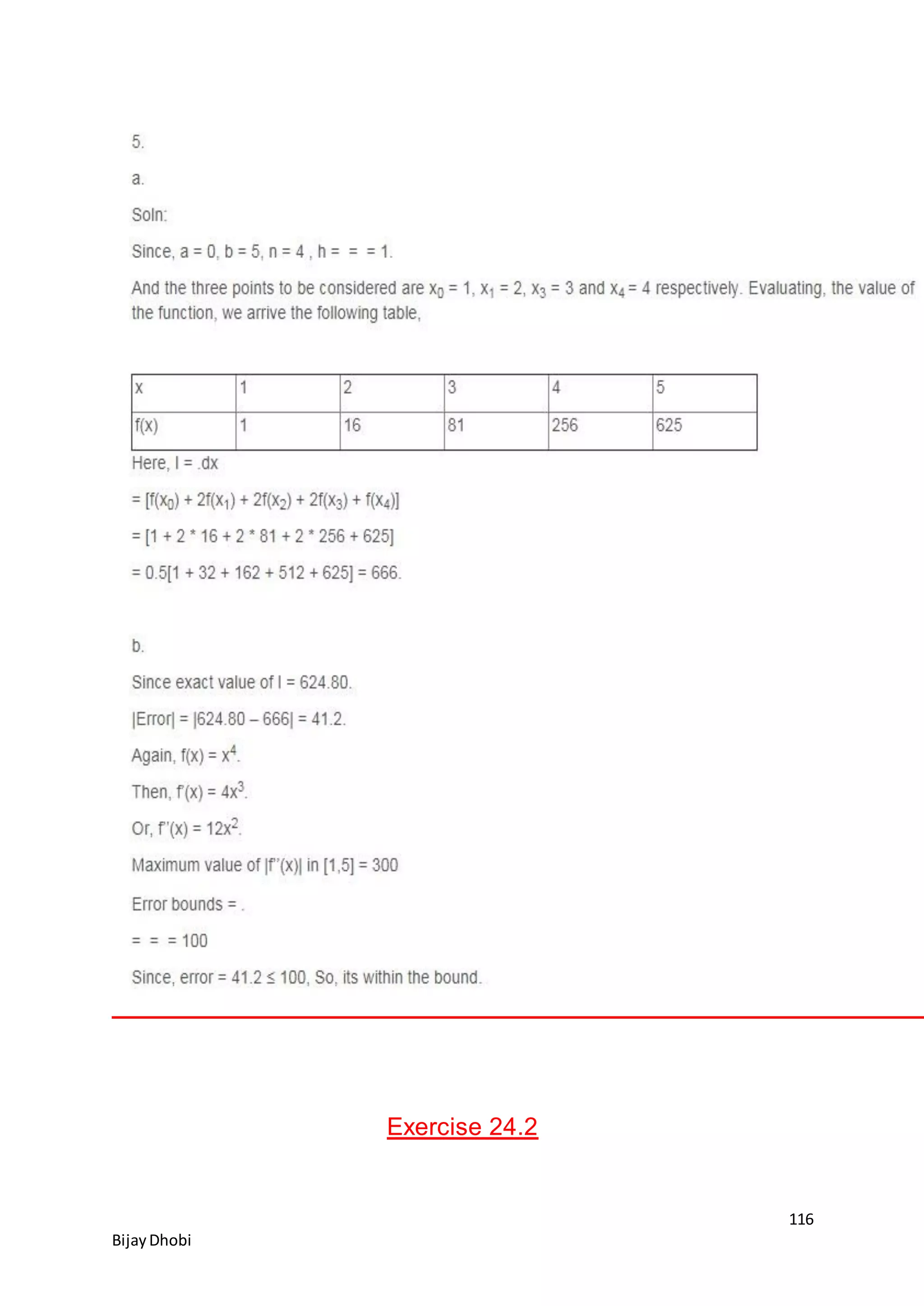 116
BijayDhobi
Exercise 24.2
 