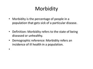 Morbid Definition Basic Measures.pptx