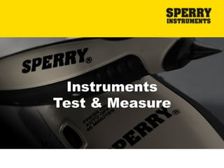 Instruments
Test & Measure
 
