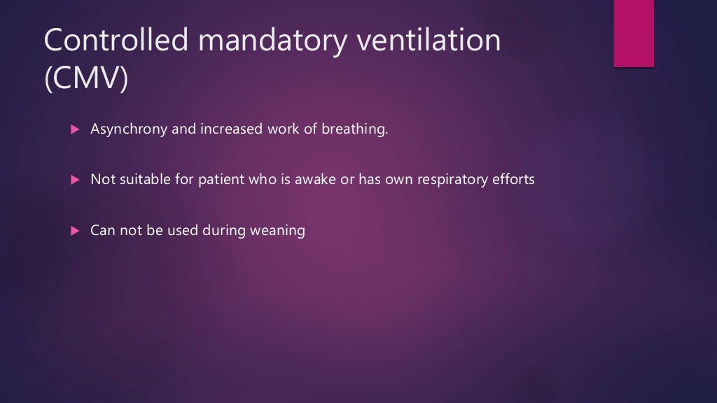 Basic modes of mechanical ventilation