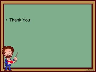 • Thank You
 