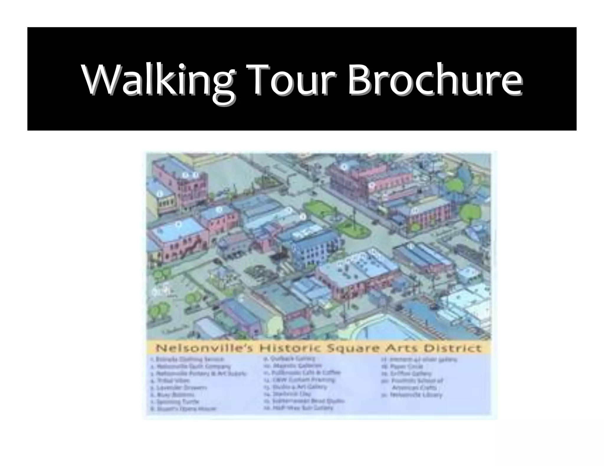 Walking	
  Tour	
  Brochure
 