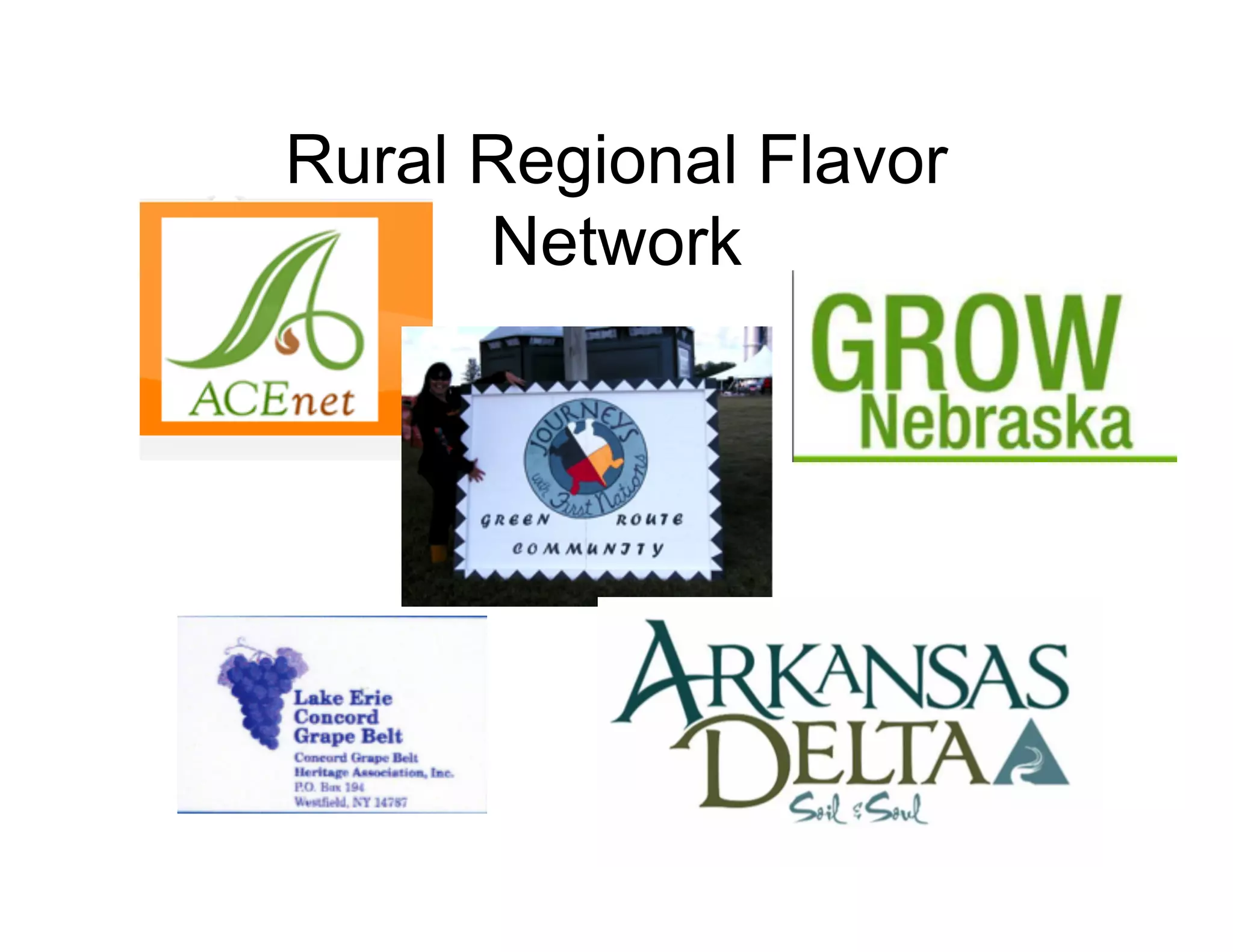 Rural Regional Flavor
      Network
 