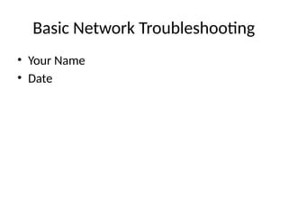 Comprehensive Guide to Basic Network Troubleshooting Techniques and ...