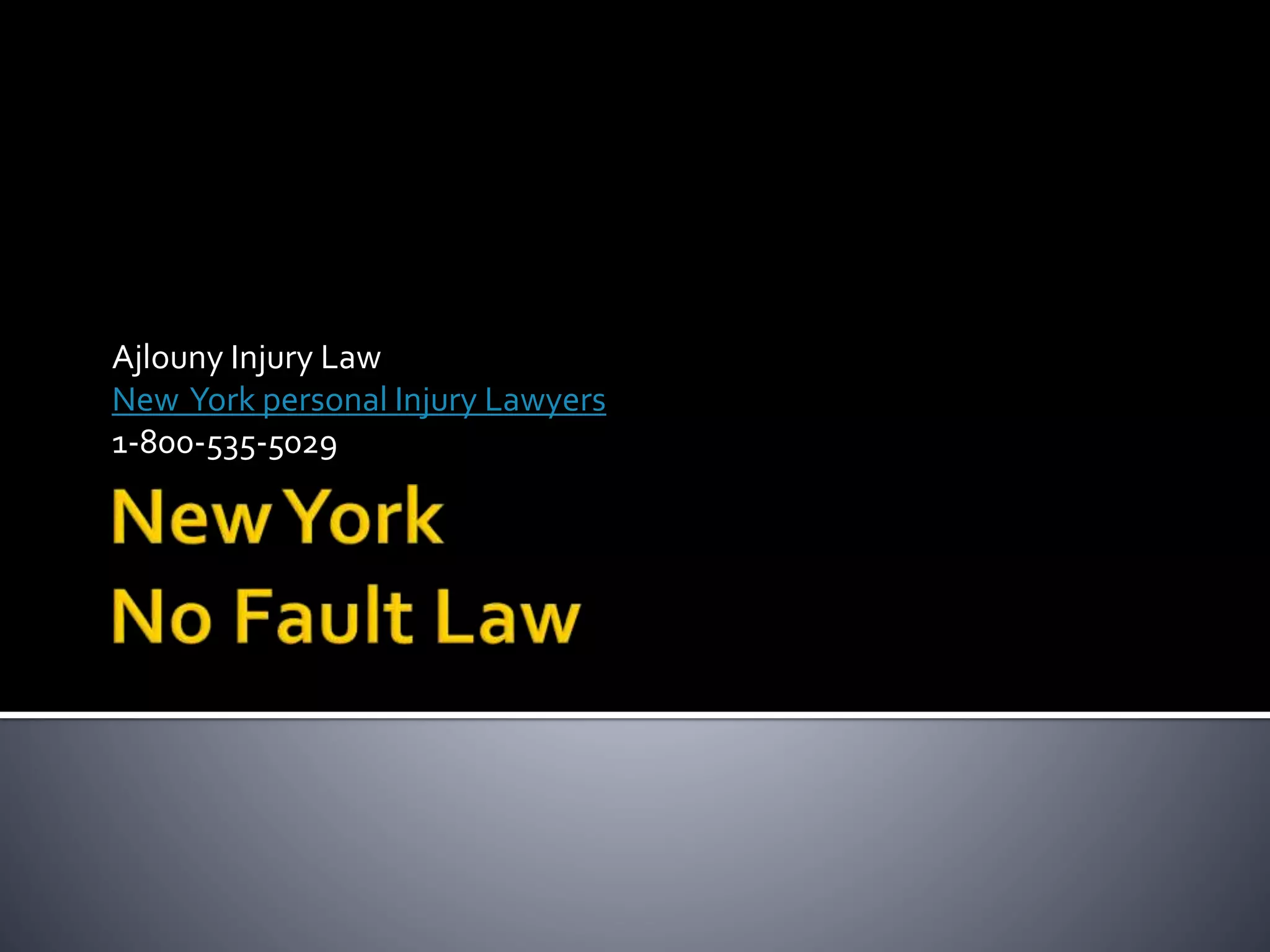 New York No Fault Law PPT