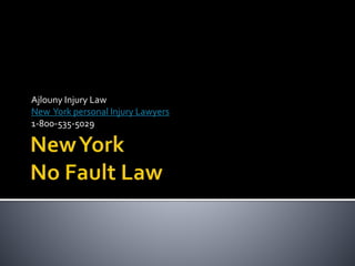 Ajlouny Injury Law
New York personal Injury Lawyers
1-800-535-5029
 