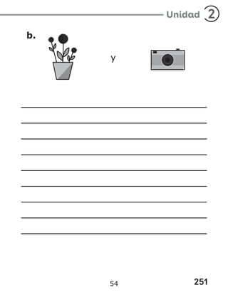 251
Unidad 2
b.
y
54
 