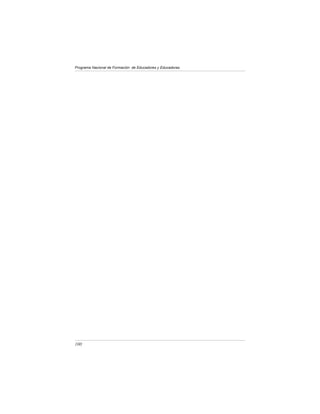 Programa Nacional de Formación de Educadores y Educadoras




100
 