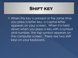 Shift Key Use In Computer basicofcomputers basic computer literacy | PPTX