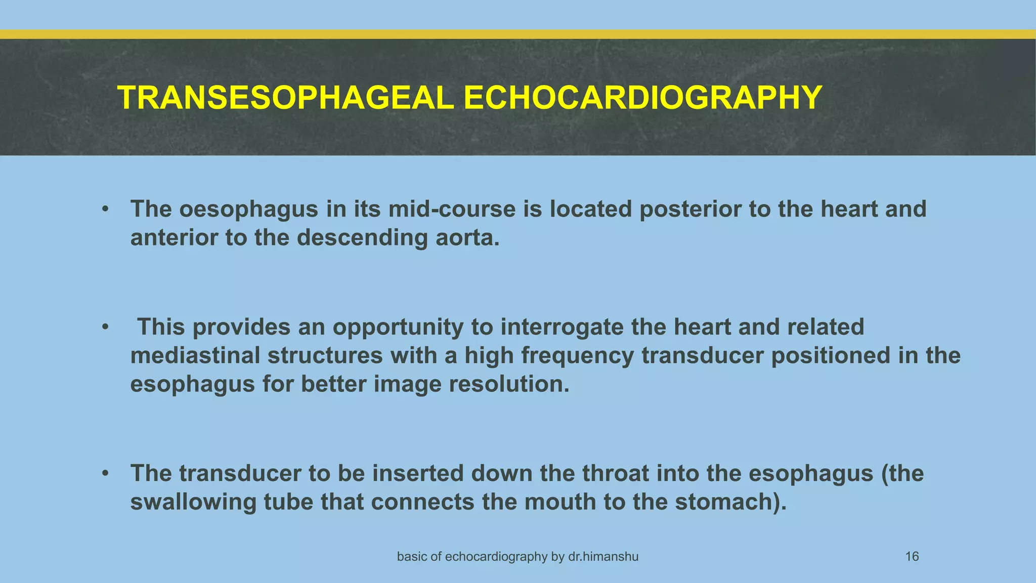 Echocardiography basics | PPTX