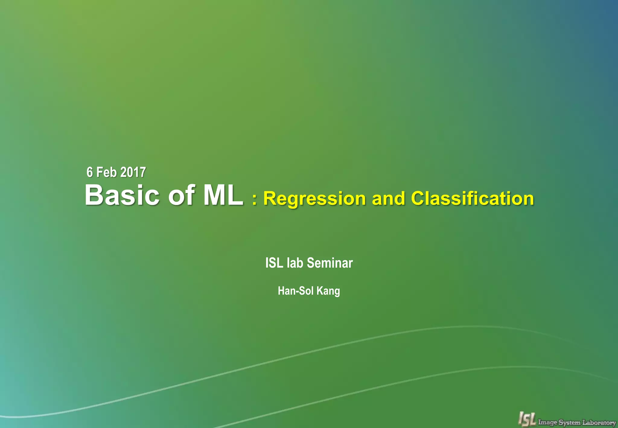 머신 러닝 기초 - 회귀 및 분류 (Basic of ML - Regression and Classification) | PPT