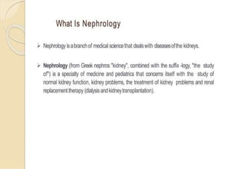 Basic of Nephrology for nursing students.pptx