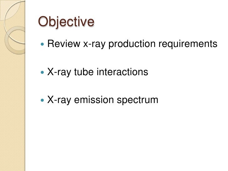 Basic of x ray production