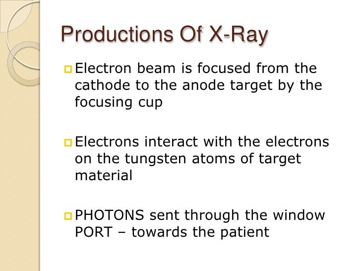 Basic of x ray production