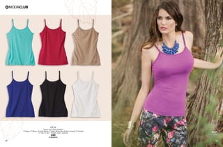 37 38
LR55
Pantalón
Con pretina
09 Marino
Ch, Me, Gr, Xg
Poliéster Elastano
$369
PC3925845
(Catálogo Línea)
CC31
Playera con tirantes ajustables
10 Negro, 01 Blanco, 24 Verde Menta, 37 Khaki, 08 Azul Rey, 44 Rojo Granada, 29 Grosella
Ch, Me, Gr, Xg / Poliéster, Rayón, Spandex
$99
PC4606990
 