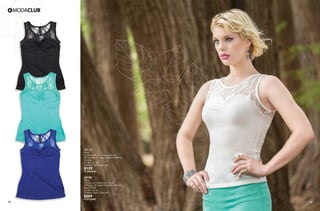75 76
AL12
Blusa
Combinación de encaje y tela lisa
08 Azul Rey, 10 Negro, 24 Verde Menta,
96 Ivory
Ch, Me, Gr, Xg
Poliéster, Rayón, Spandex
$129
PC3009044
QS08
Falda
Forrada, con elástico en cintura
10 Negro, 60 Verde Esmeralda, 08 Azul
Rey, 06 Café
Ch, Me, Gr, Xg
Poliéster, Rayón, Spandex
$269
PC8118846
 