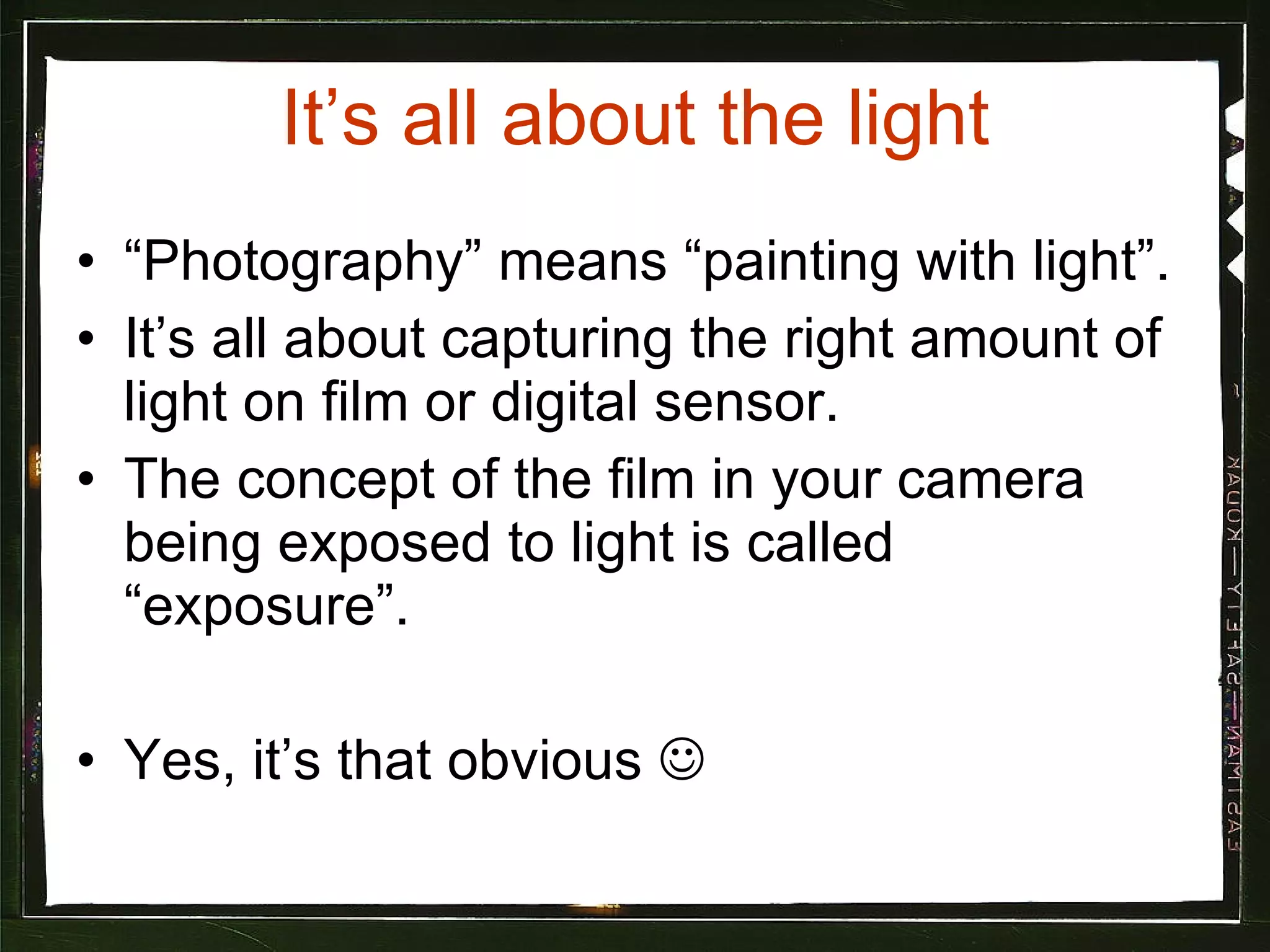 Basic photography 101 ppt