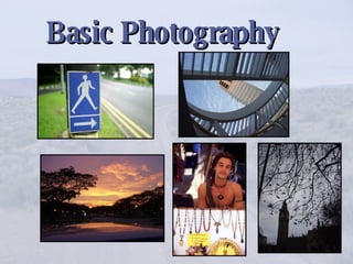 Basic Photography 