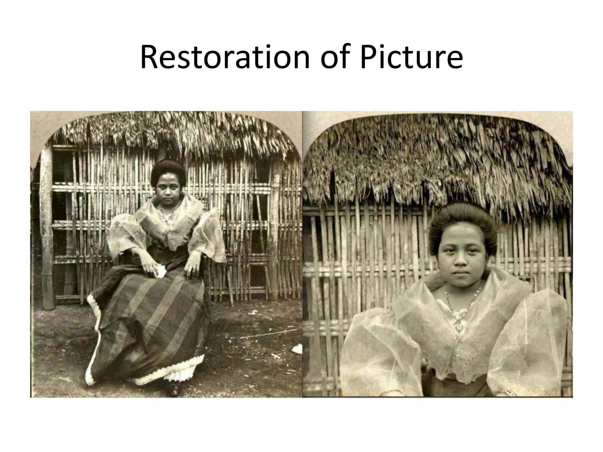 Restoration of Picture
 