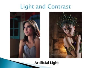 Artificial Light
 