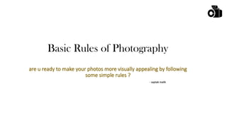 basic photography rules and regulations.pptx