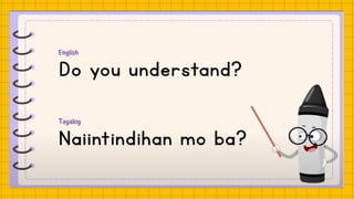 Basic Phrases in Tagalog Tagalog Fi.pptx