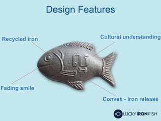 The Lucky Iron Fish: Based on Science Built on Values | PPTX
