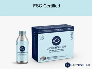 The Lucky Iron Fish: Based on Science Built on Values | PPTX