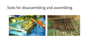 Tools for disassembling and assembling
 