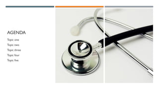 AGENDA
Topic one
Topic two
Topic three
Topic four
Topic five
 