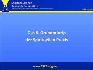 Cover Das 6. Grundprinzip der Spirituellen Praxis www.SSRF.org/de 