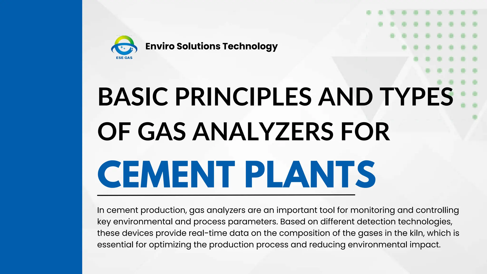 Basic Principles and Types of Gas Analyzers for Cement Plants PPT