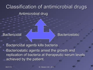 Bactericidal Examples Basic principles of chemotherapy | PPT