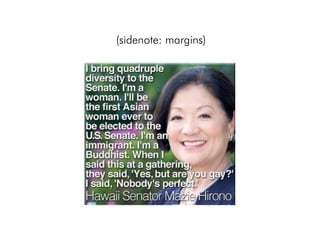 (sidenote: margins)!
 