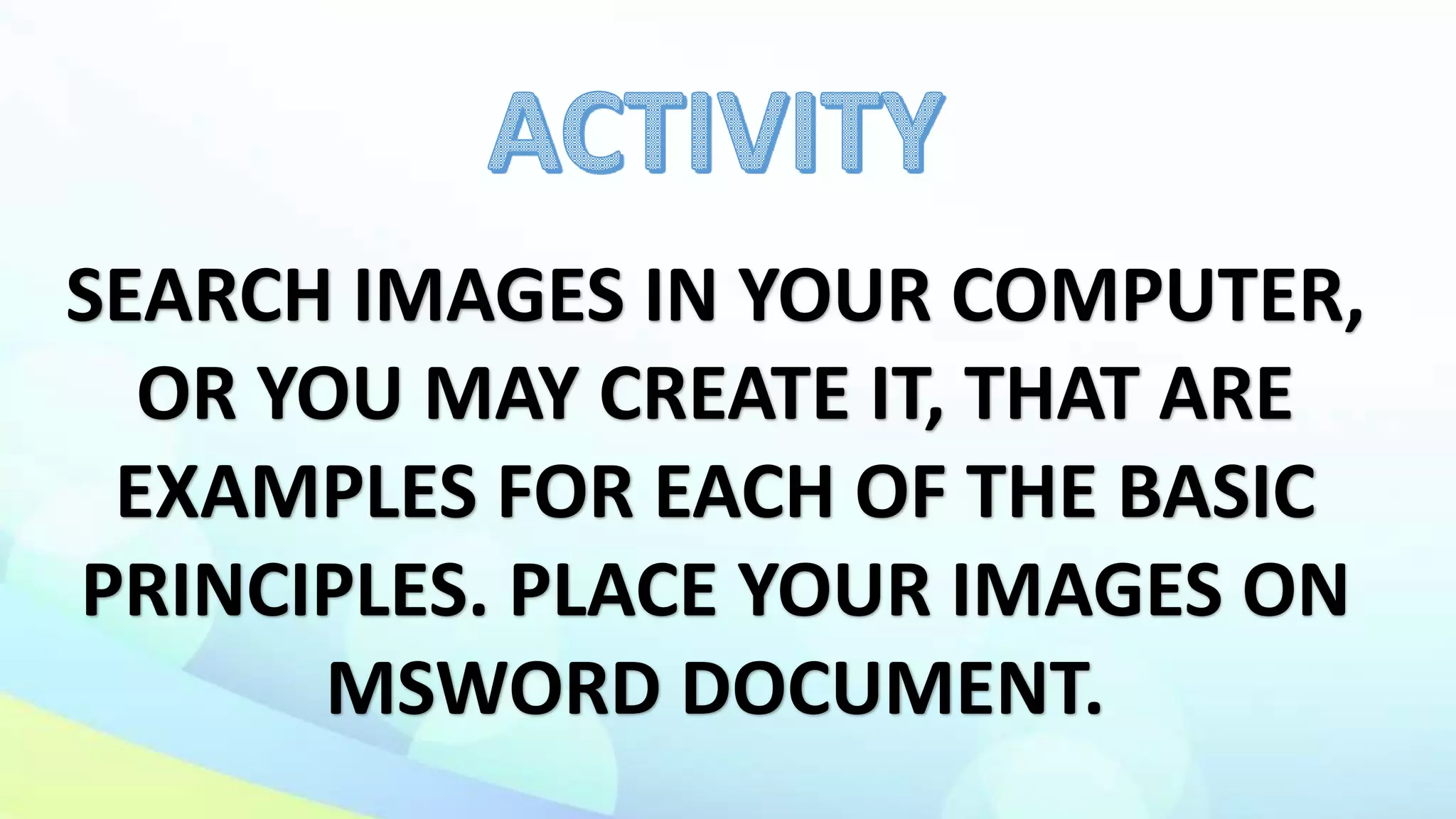 Basic principles of graphics and layout | PPTX