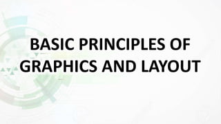 Basic principles of graphics and layout | PPTX | Search | Internet