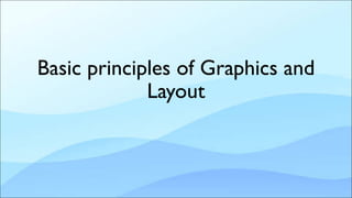 Basic principles of graphics and layout | PDF