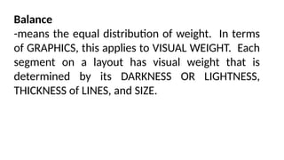 Weight Distribution Graphics BASIC PRINCIPLES OF GRAPHICS AND LAYOUT.pptx